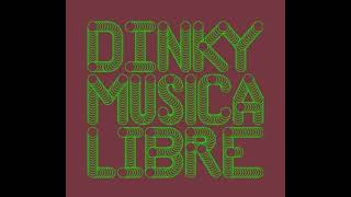 Dinky - Musica Libre (2010)