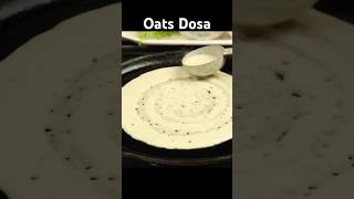 Weight loss Breakfast Oats Dosa #shorts #weightloss #healthyfood