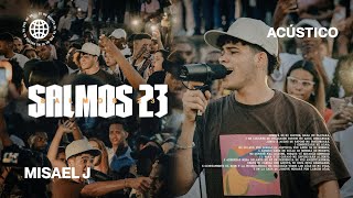 Salmos 23 - (Versión Acústica) Misael J ( En vivo)