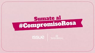 #CompromisoRosa 🎀 Swiss Medical | ISSUE