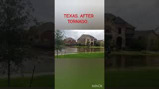 Texas. USA. After Tornado. #nature #shorts,  #tornado