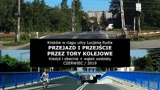 PRZEJAZD I PRZEJŚCIE (Kraków ul. Rydla)