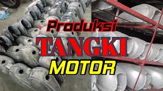 "TANGKI SEPEDA MOTOR" Membuat dan Memproduksi Massal Dengan Menggunakan Mesin Jadul