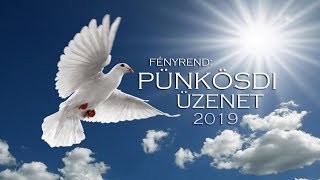 Pünkösdi üzenet 2019