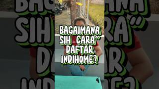 CARA DAFTAR INDIHOME!!