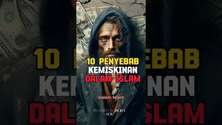 10 penyebab kemiskinan dalam Islam !#bisnis #ceritainspirasi #motivasi