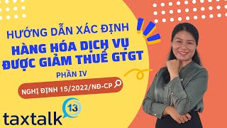 #13 Giải đáp vướng mắc thực tế của DN khi áp dụng giảm thuế GTGT theo NĐ15/2022 | Taxtalk | Vtax