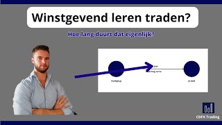 Hoe lang duurt het om een winstgevende trader te worden?