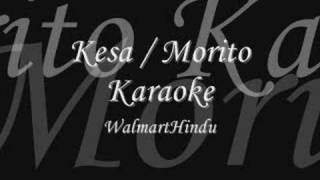 Kesa / Morito Karaoke