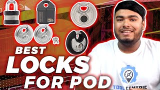 Best Locks for Pod in 2024 [Top 5 Reviews & Buying Guide]