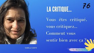 Pourquoi est-ce que l'on critique les autres ?