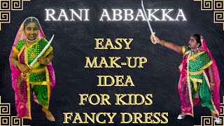 Freedom fighter fancy dress ideas |Rani Abbakka makeup and hair style ideas/ rani abbakka fancy dres