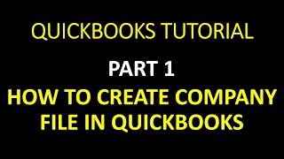 How to set up a company file in Quickbooks