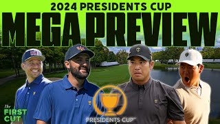 2024 Presidents Cup Mega Preview - Picks, Storylines & More! | The First Cut Podcast