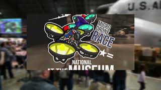 Micro Drone Race 2024 NMUSAF(March 1-3)