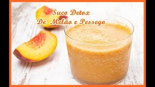 4 SUCO DETOX DE MELÃO E PESSEGO