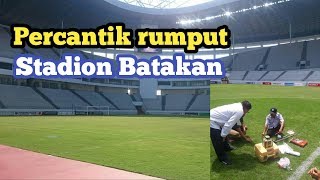 Lestarindo soccer field PERCANTIK RUMPUT STADION BATAKAN