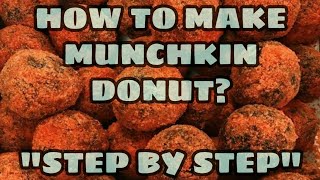 How to make munckins donut easily "step by step" | AVISHA IVANAH