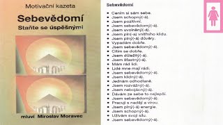 Miroslav Moravec - SEBEVĚDOMÍ - meditace pro ženy