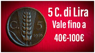 La 5 Cen di LIRA "SPIGA", se hai questa vale qualcosa :D - Vittorio Emanuele III