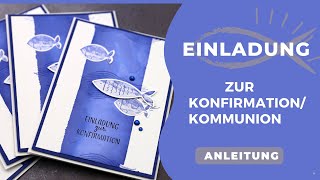 Einladung zur Konfirmation/Kommunion | Feierliche Fische von Stampin' Up!