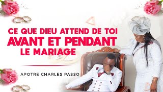 TON RÔLE DANS CE MARIAGE - Apotre Charles PASSO ( Auto Auto)