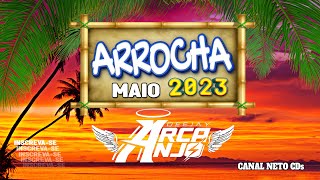 SET ARROCHA DJ ARCANJO MAIO 2023