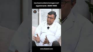 How Road Accidents Damage Liver?  🤔 | சாலை விபத்துகள் கல்லீரலை எவ்வாறு சேதப்படுத்துகின்றன?