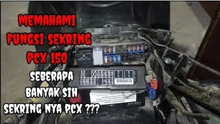 memahami sekring motor pcx 150 beserta fungsinya