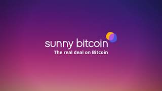 Sunny Bitcoin Live Stream