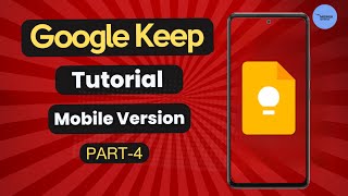 How To Use Google Keep On Mobile | Google Keep Tutorial