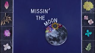 Brooklyn Blackmore - Missin' The Moon (Official Lyric Video)