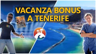 Vacanza Bonus a Tenerife (PRE-MONDIALE)