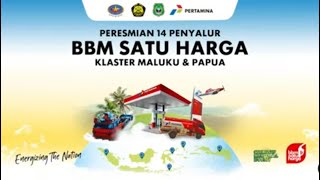 PERESMIAN BBM SATU HARGA CLUSTER MALUKU DAN PAPUA DI TERNATE