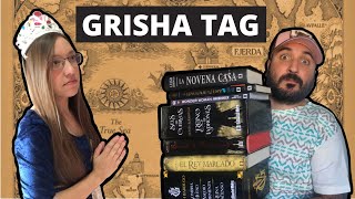 GRISHA TAG - El BOOKTAG del GRISHAVERSE 💥