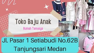 Viral, Jual Baju Anak di Medan, Toko Baju Anak di Medan, Rumah Tamasya