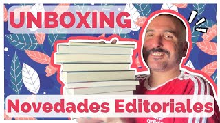 📚 BOOKHAUL ⎮ UNBOXING Novedades Editoriales Marzo y Abril 📚😍 ⎮ 11 Libros que vas a NECESITAR 💥