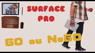 Test Microsoft Surface Pro 2017,  Go 👊🏾 ou pas 🙅🏾‍♂️?