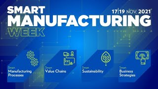 Smart Manufacturing Week - 17 to 19 November 2021 - Luxembourg