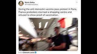 法國抗議疫苗護照 Protest in France for not complying with vaccine passport.