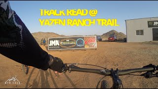 TRACK READ @ YAZEN RANCH TRAIL