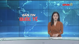 Bản tin quốc tế - International News 16-12-2024