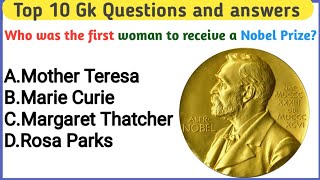 Top 10 gk questions and answers nobel prize quiz||Nobel prize quiz with answers|Important questions