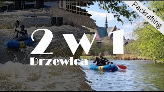 Drzewica: Packraftingowe 2w1