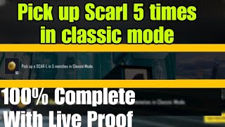 Pick up Scarl 5 times in classic mode | 100% complete with live proof