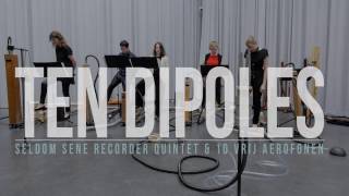 Trailer: Ten Dipoles