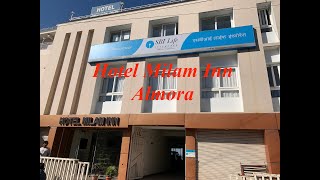 HOTEL MILAM INN | ALMORA | MALL ROAD | ROOM | PARKING | RESTAURANT