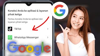 Cara Mengetahui Aplikasi Yang Terhubung Dengan Akun Google Terbaru