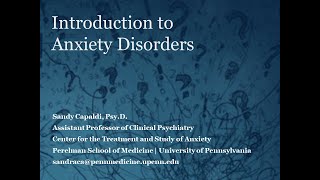 Introduction to Anxiety Disorders with Dr. Sandy Capaldi