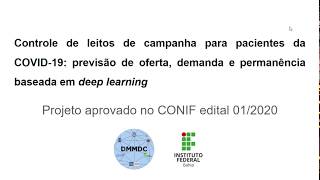 Projeto do DMMDC é Aprovado no edital 01/2020 CONIF - Controle de leitos de campanha COVID- 19